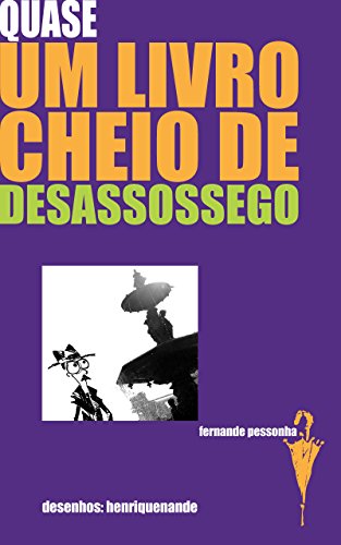 Livro Quase um livro cheio de desassossego