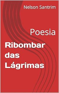 Livro Ribombar das Lágrimas: Poesia
