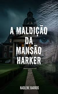 Livro A Maldição da Mansão Harker