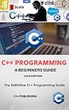 C++ Programming Language: 2020 Edition by C++ Publishing
