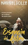 Esencia del Astro: ( V Saga de los Devonshire ) Una de las mejores novelas romanticas en español de by Maria Isabel Salsench Olle