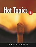 Hot Topics, Pavlik, Cheryl, 1413007023