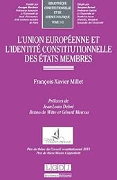 L' Union européenne et l'identité constitutionnelle des États membres