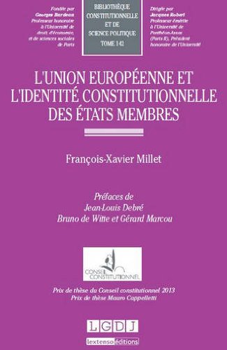 L' Union européenne et l'identité constitutionnelle des États membres