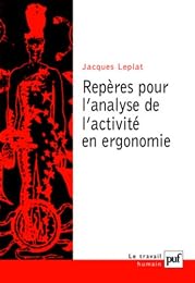 Repères pour l'analyse de l'activité en ergonomie