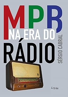 Livro MPB na era do rádio