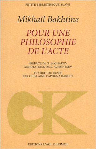Pour une philosophie de l'acte
