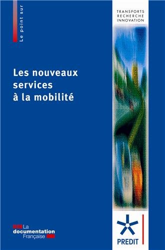 Les  nouveaux services à la mobilité