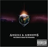 Angels & Airwaves Album: «We Don't Need to Whisper» (Front side)