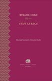 Sufi Lyrics (Murty Classical Library of India)