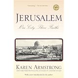 Jerusalem: One City, Three Faiths