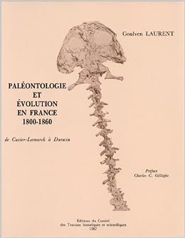 Paléontologie Et évolution En France De 1800 à 1860 Une - 