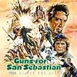 Guns For San Sebastian