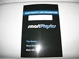 Paperback Electricity and Magnetism (Smart Physics, Preliminary version) Book