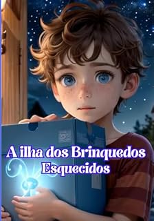 Livro A ilha dos brinquedos esquecidos