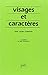 Visages et caractères: La science morphopsychologique ; illustré de 300 portraits by Corman l.