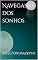 Livro Navegante dos sonhos