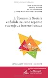 Economie Sociale et Solidaire, une réponse aux enjeux internationaux (Droit et économie) (French Edition) by Thierry Jeantet