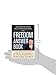 The Freedom Answer Book: How the Government Is Taking Away Your Constitutional Freedoms (Answer Book Series)