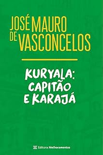 Livro Kuryala: Capitão e Karajá