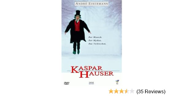 Amazon Com Kaspar Hauser Andre Eisermann Udo Samel Jeremy