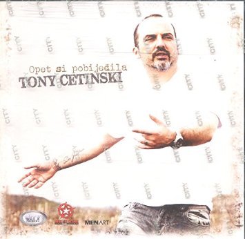 Tony Cetinski - Opet Si Pobijedila Cd - Zortam Music