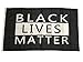 Black Lives Matter 3x5 Feet Flag with Grommets