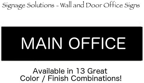 SIGNAGE SOLUTIONS // Wall or Door Sign // "Main Office" Engraved Office and Workplace Signs // 2" x 8" // Available in 13 Exciting Color And Finish Combinations!