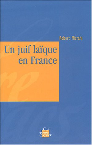 Un  juif laïque en France