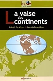 La  valse des continents