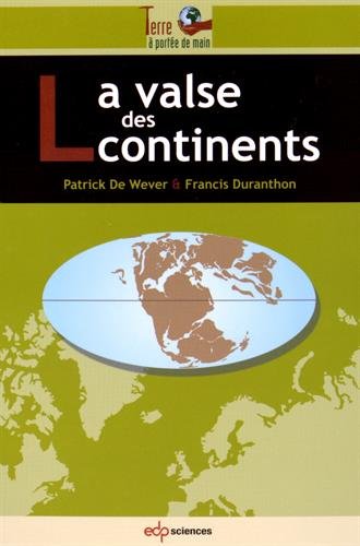 La  valse des continents