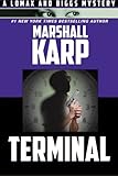 Terminal (A Lomax and Biggs Mystery)