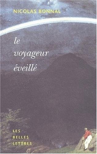 Le  voyageur éveillé