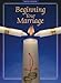 Beginning Your Marriage