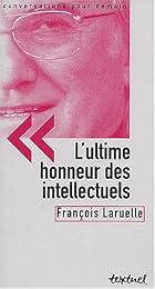 L' ultime honneur des intellectuels