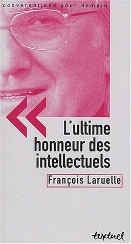 L' ultime honneur des intellectuels