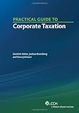 Practical Guide to Corporate Taxation