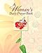 A Woman's Daily Prayer Book (Deluxe Daily Prayer Books) by 