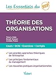 Théorie des organisations (Les essentiels Sup) (French Edition) by 