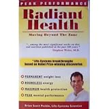 Peak Performance, Radiant Health: Moving Beyond the Zone