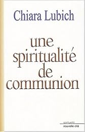 Une  spiritualité de communion