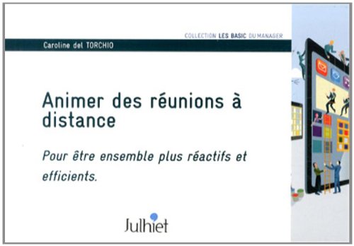Animer des réunions à distance