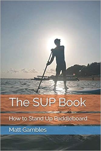 The SUP Book: How to Stand Up Paddleboard: Amazon.es: Gambles ...