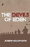 The Devils of Eden by Joseph Holsworth
