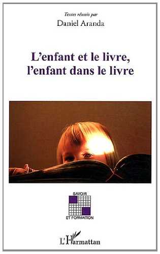 L' enfant et le livre, l'enfant dans le livre