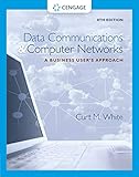Data Communications and Computer Networks: A