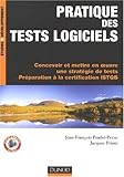 Image de Pratique des tests logiciels : Concevoir et mettre en oeuvre une stratégie de tests Préparation à la certification ISTQB