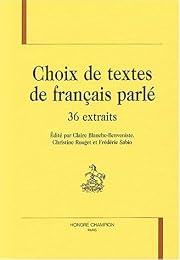 Choix de textes de français parlé
