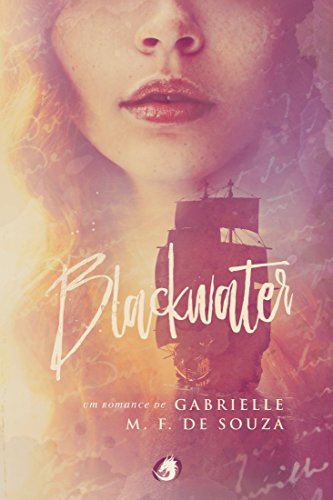 Blackwater por [de Souza, Gabrielle M. F. ]