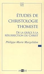 Études thomistes sur la théologie de la rédemption